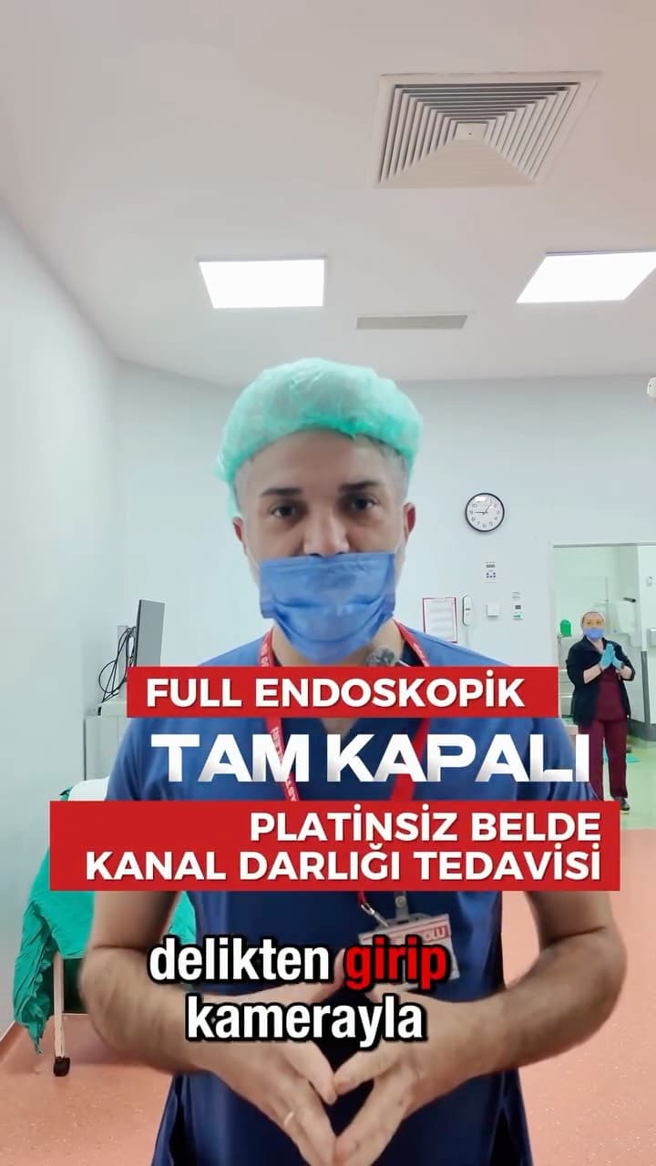 Kanal Darlığı Ameliyatı Süreci